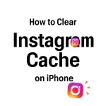 How to Clear Instagram Cache on iPhone Clear Instagram Cache on iPhone