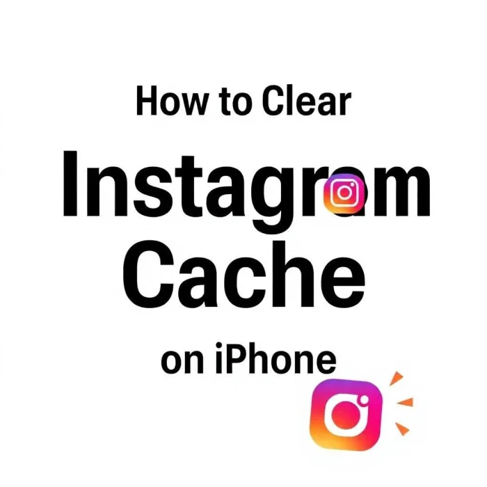 How to Clear Instagram Cache on iPhone